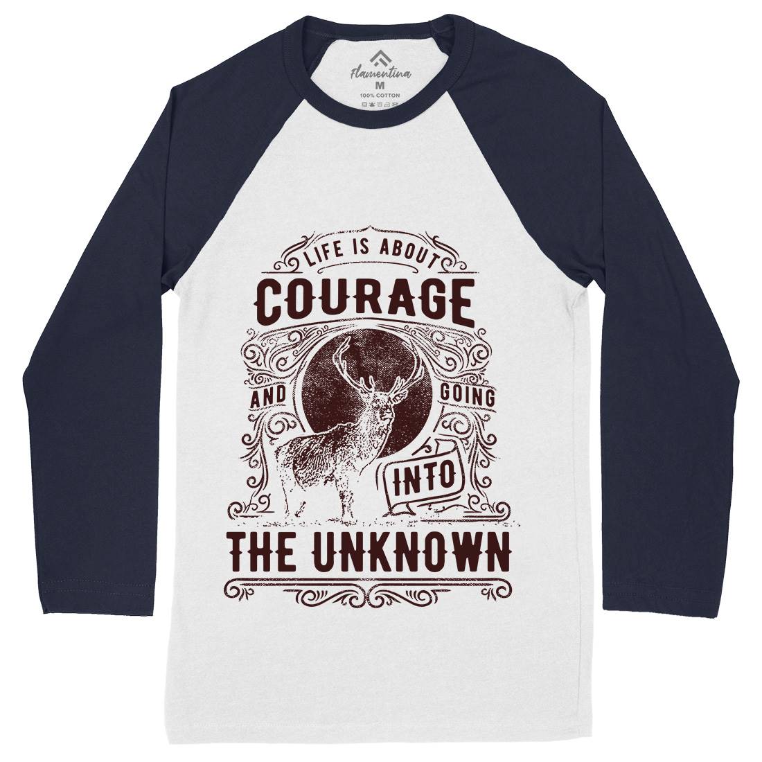 Life Is About Courage Mens Long Sleeve Baseball T-Shirt Quotes C960