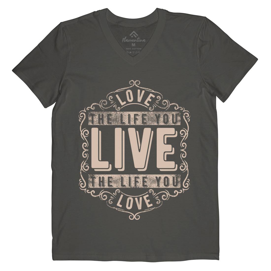 Love The Life You Live Mens V-Neck T-Shirt Quotes C963
