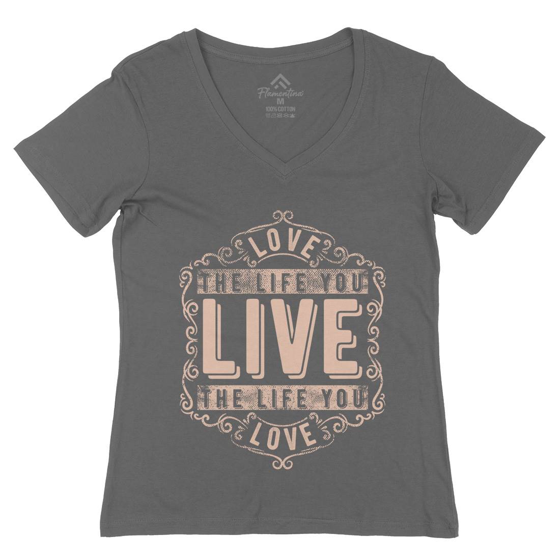 Love The Life You Live Womens Organic V-Neck T-Shirt Quotes C963