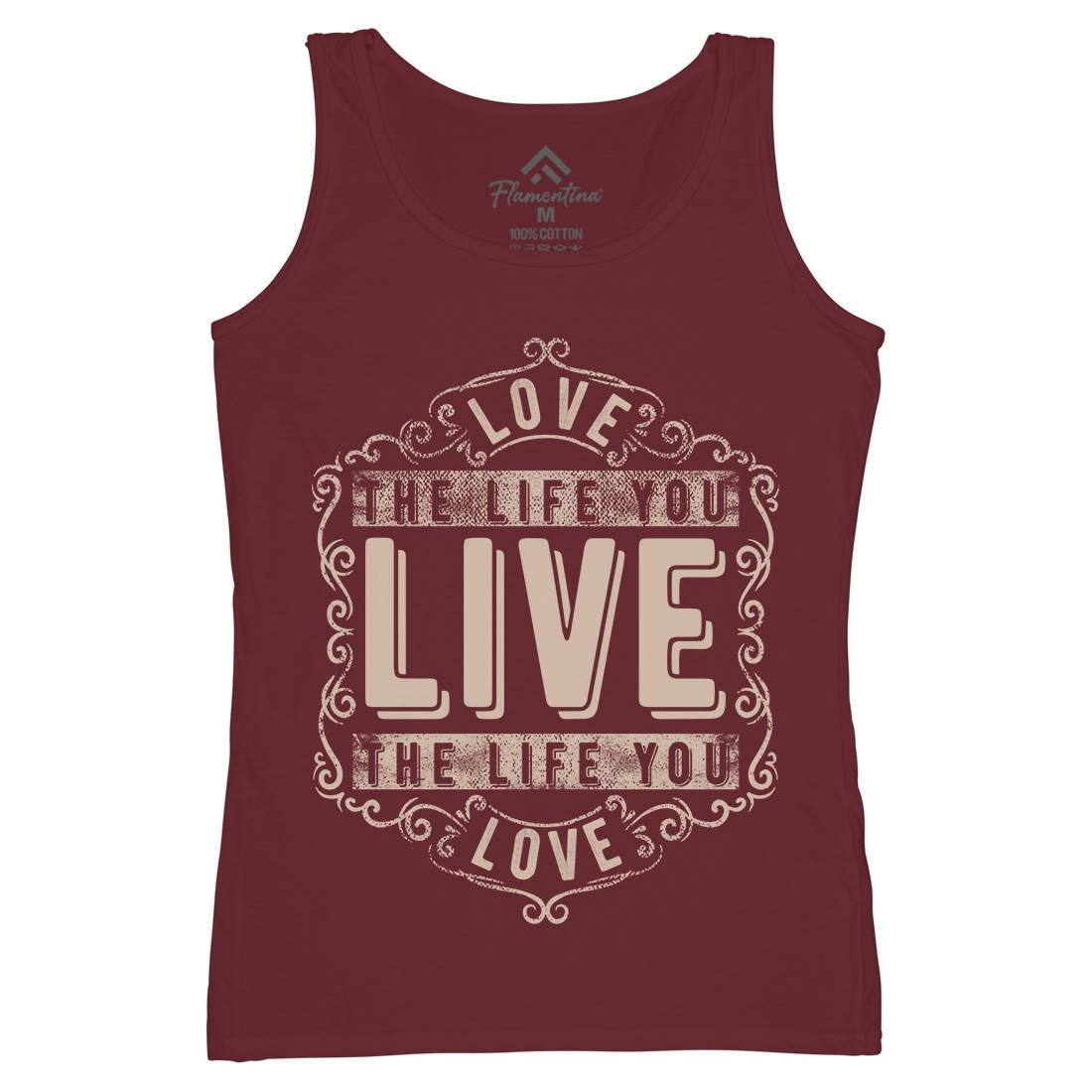 Love The Life You Live Womens Organic Tank Top Vest Quotes C963