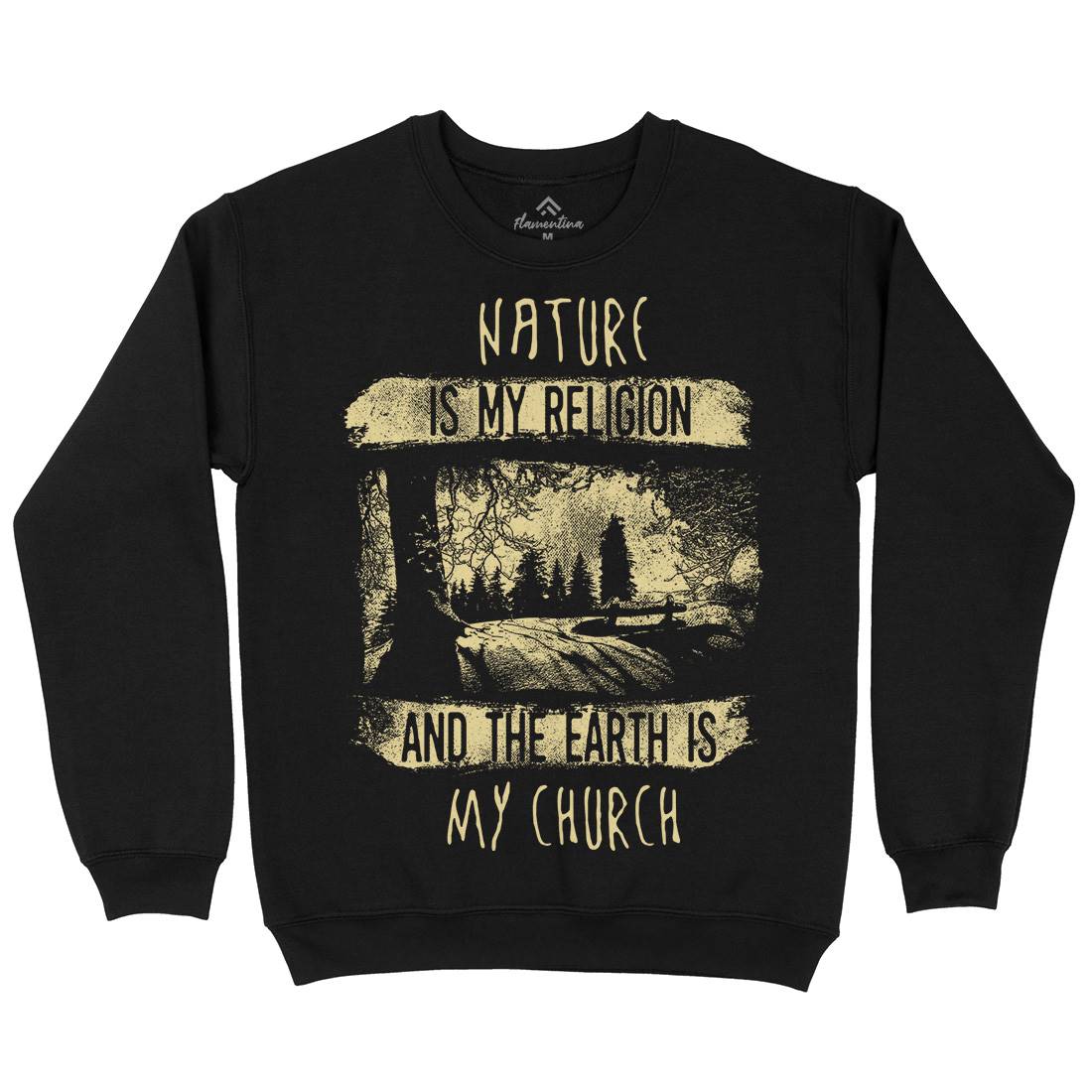 Is My Religion Mens Crew Neck Sweatshirt Nature C967