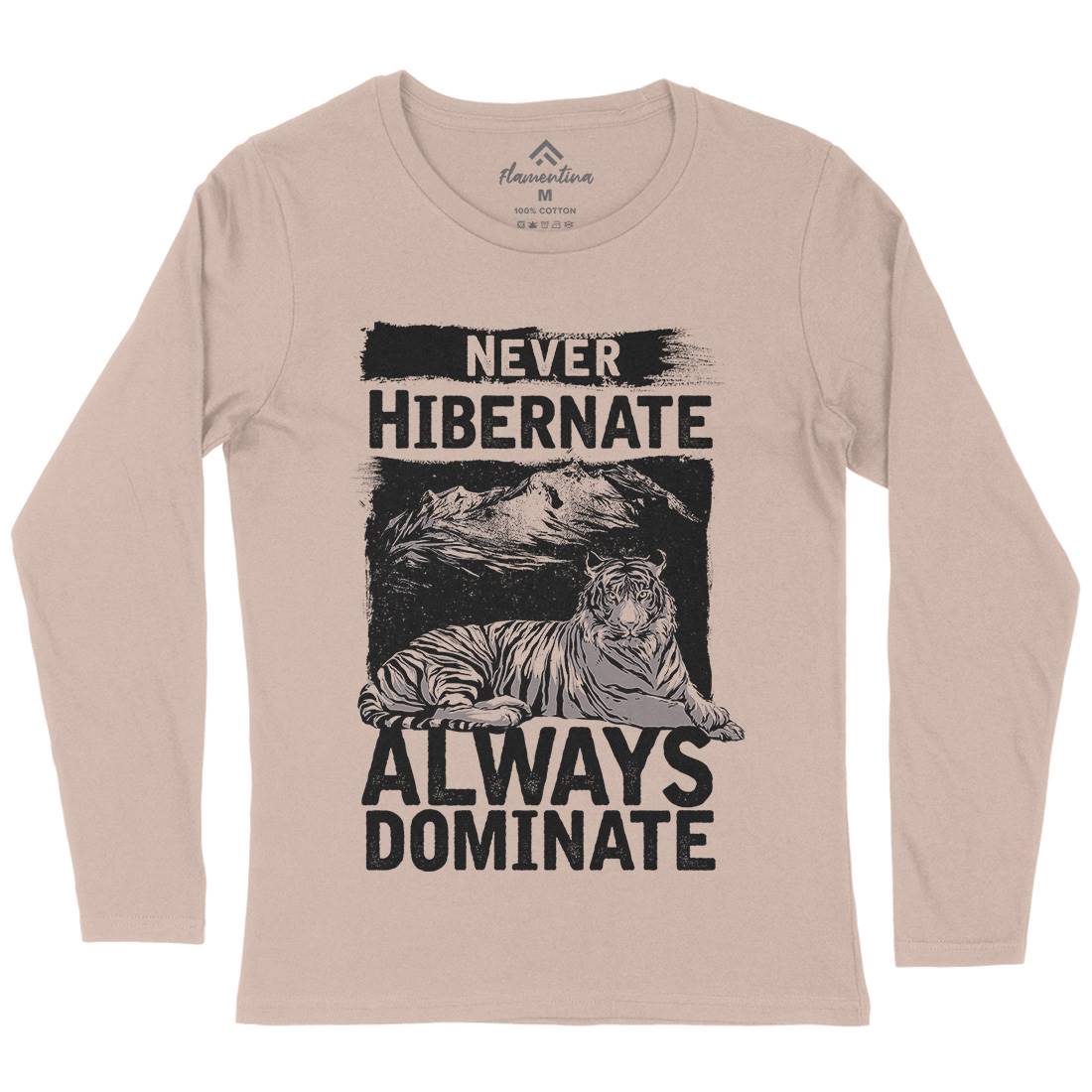 Never Hibernate Womens Long Sleeve T-Shirt Nature C968