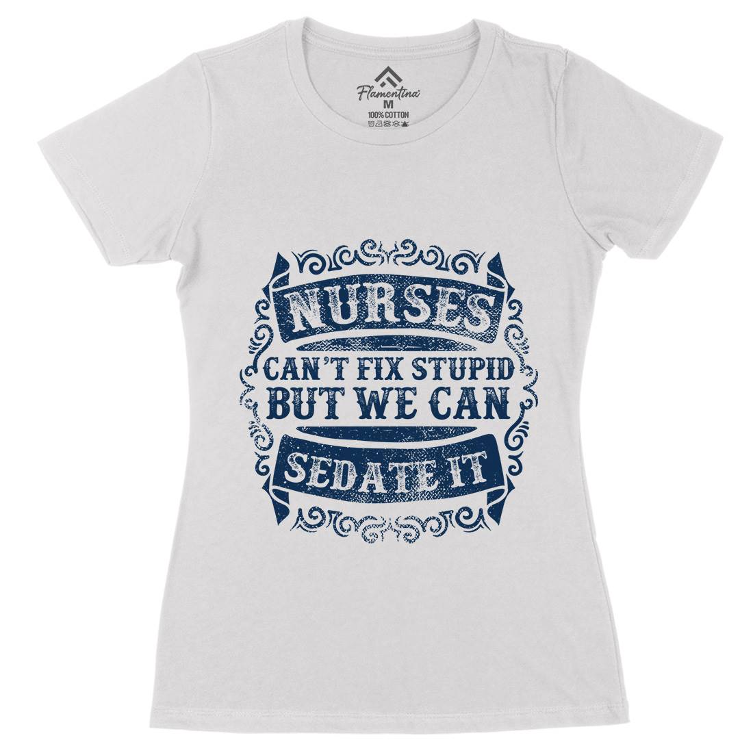 Nurses Can Sedate It Womens Organic Crew Neck T-Shirt Work C970