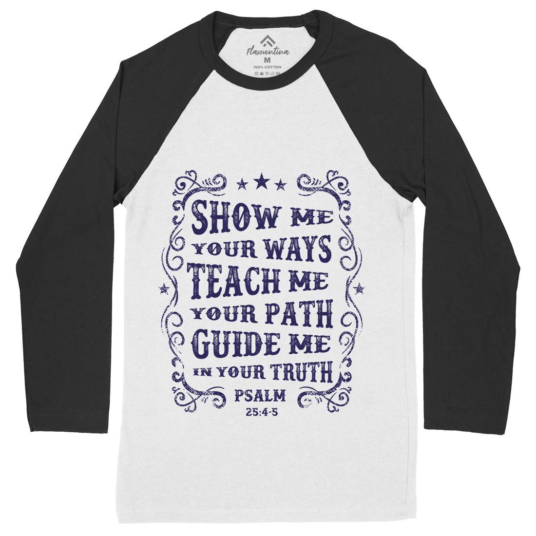 Show Me Teach Me Guide Me Mens Long Sleeve Baseball T-Shirt Religion C976
