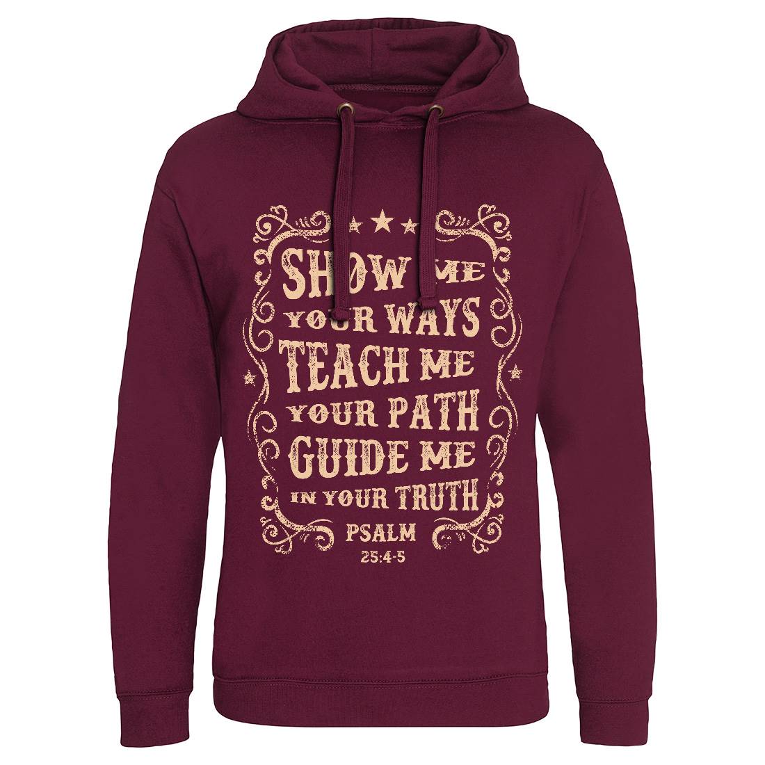 Show Me Teach Me Guide Me Mens Hoodie Without Pocket Religion C976