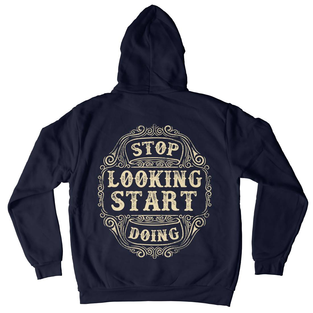Stop Looking Start Doing Mens Hoodie With Pocket Quotes C979