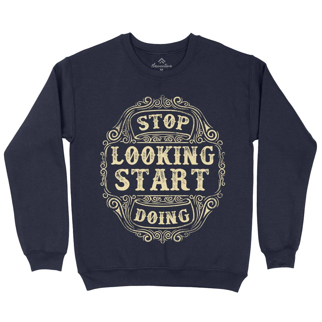 Stop Looking Start Doing Kids Crew Neck Sweatshirt Quotes C979