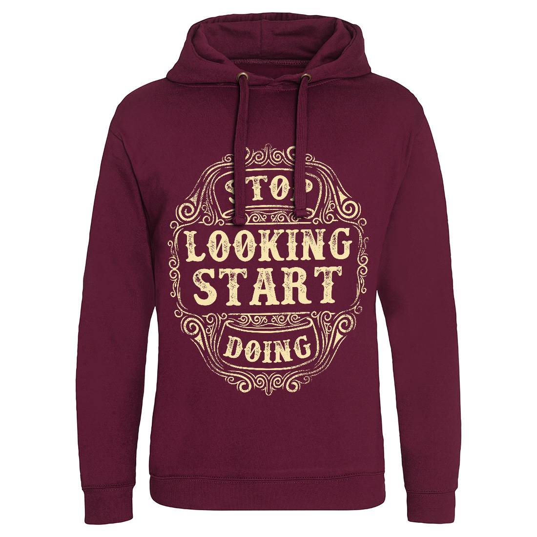Stop Looking Start Doing Mens Hoodie Without Pocket Quotes C979