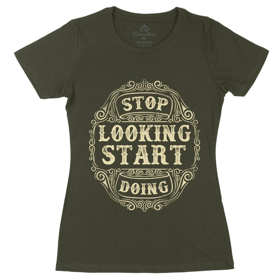 Stop Looking Start Doing Womens Organic Crew Neck T-Shirt Quotes C979