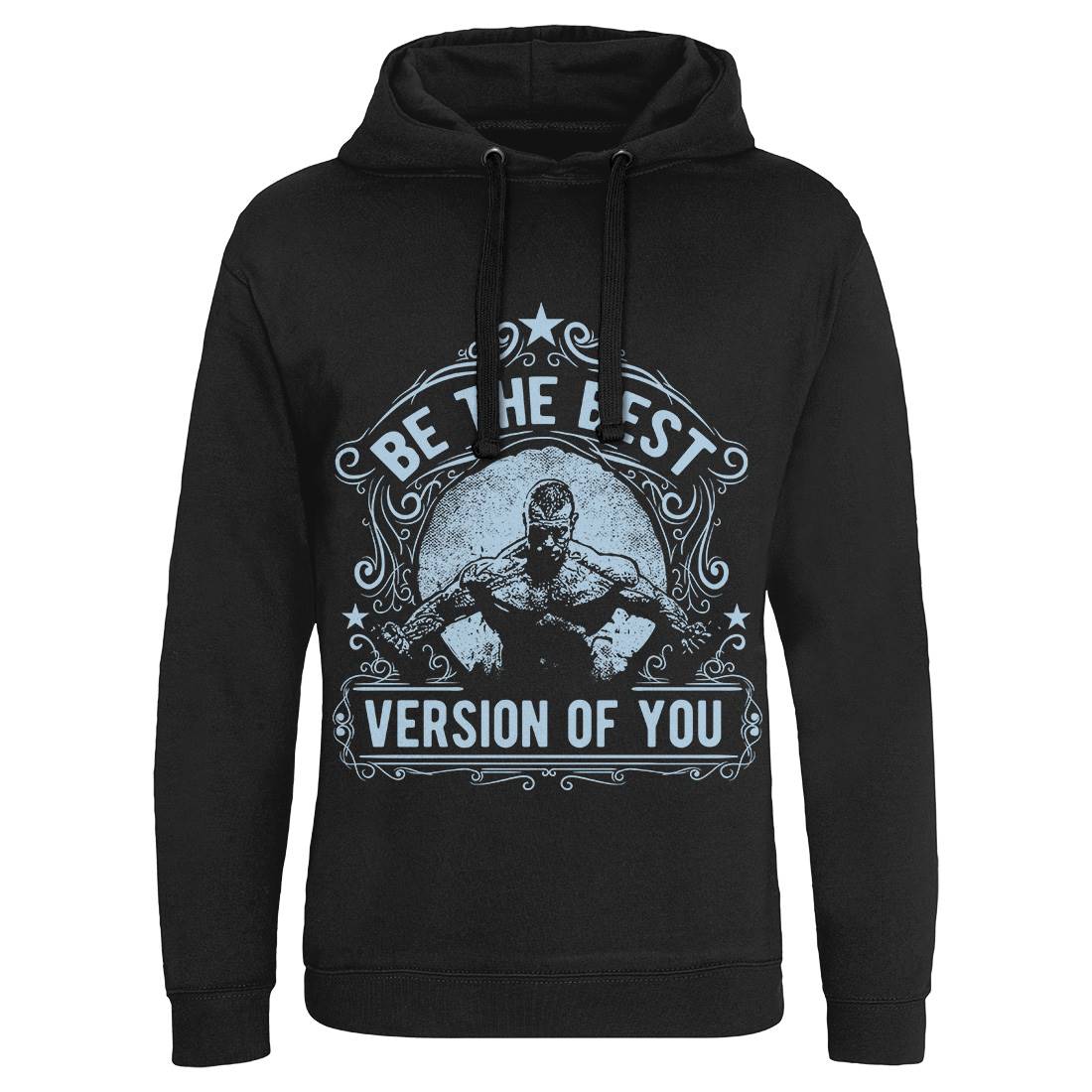 The Best Version Of You Mens Hoodie Without Pocket Gym C985