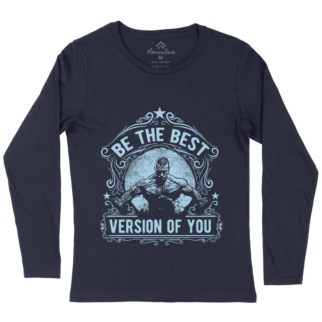 The Best Version Of You Womens Long Sleeve T-Shirt Gym C985