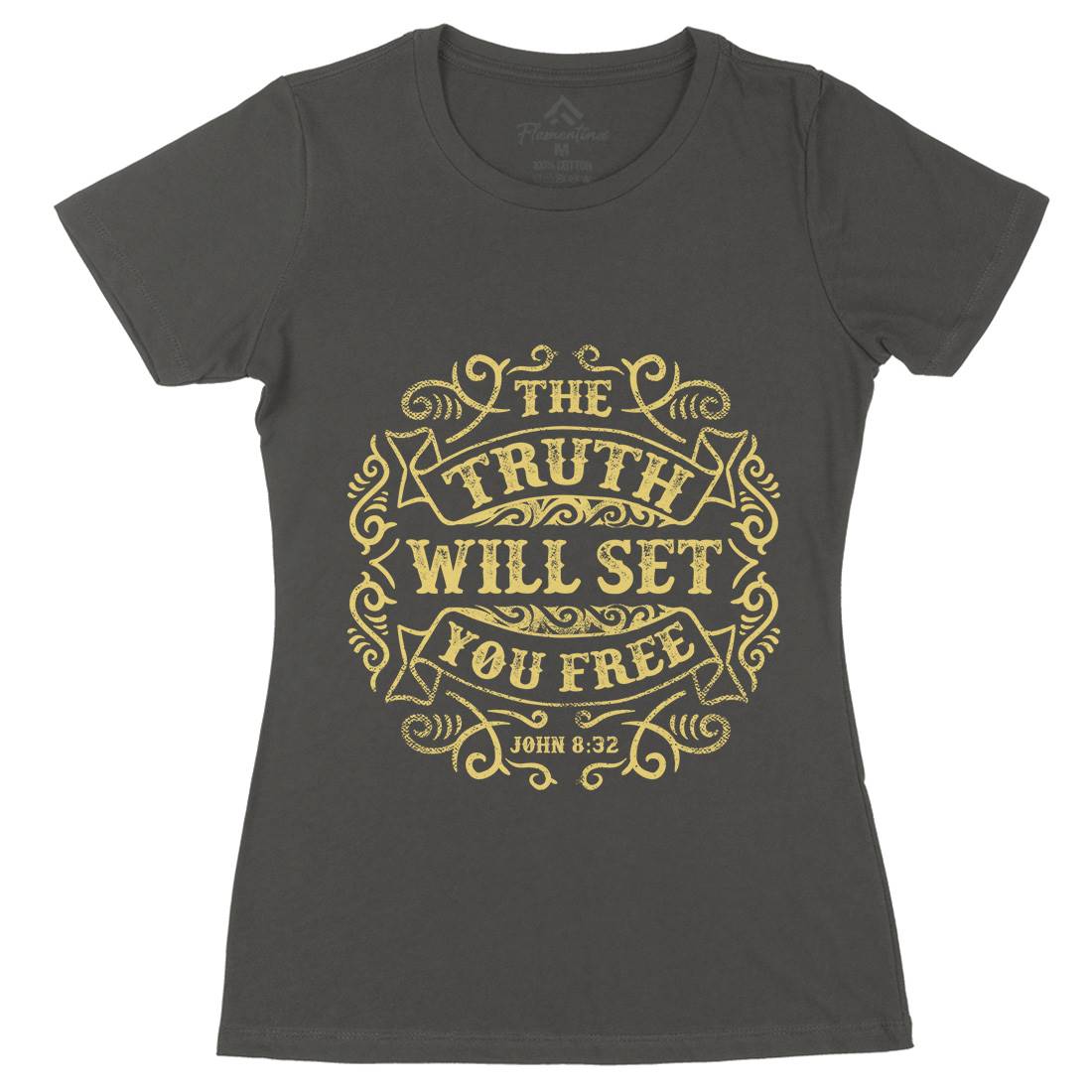 The Truth Will Set You Free Womens Organic Crew Neck T-Shirt Religion C990