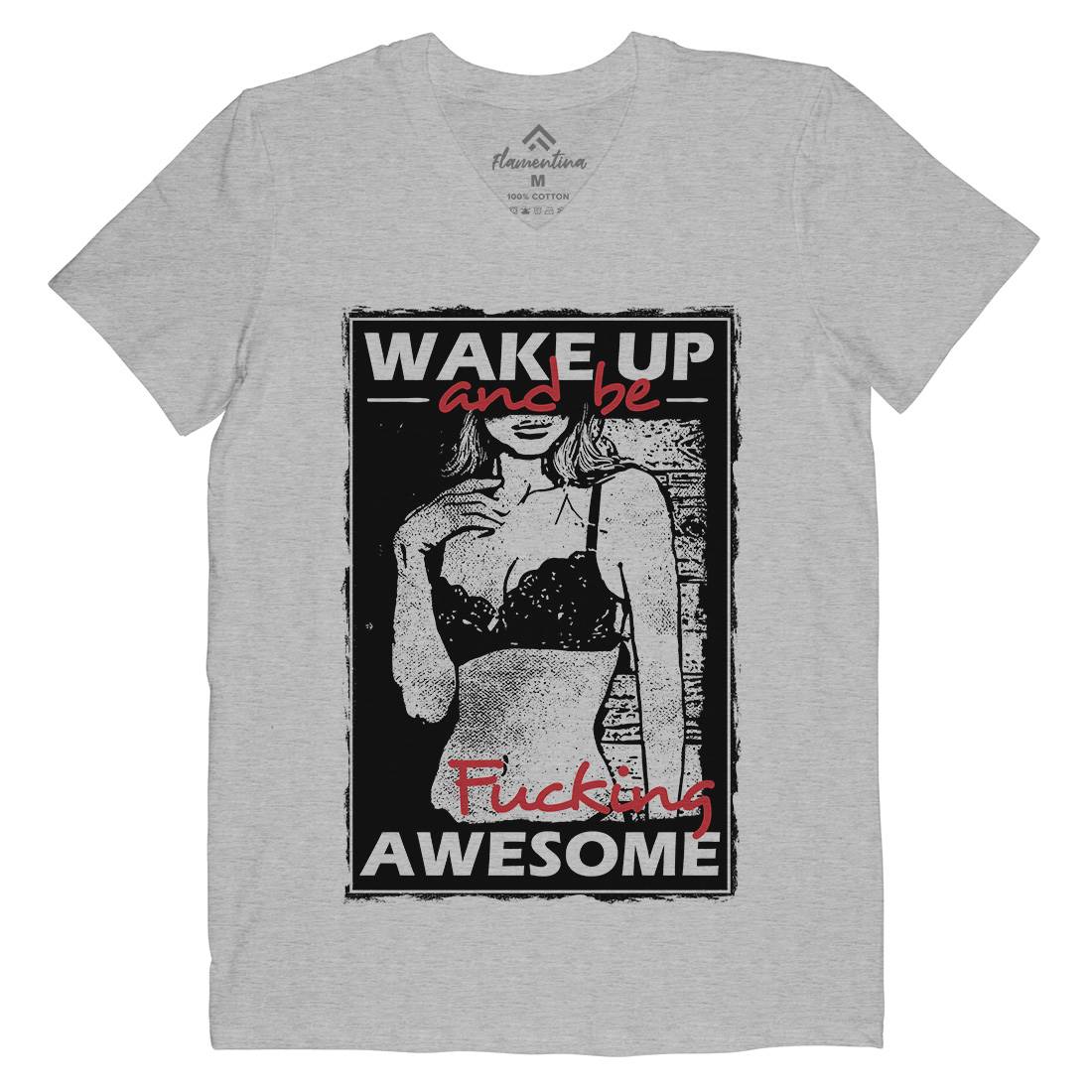 Wake Up And Be Awesome Mens V-Neck T-Shirt Gym C993