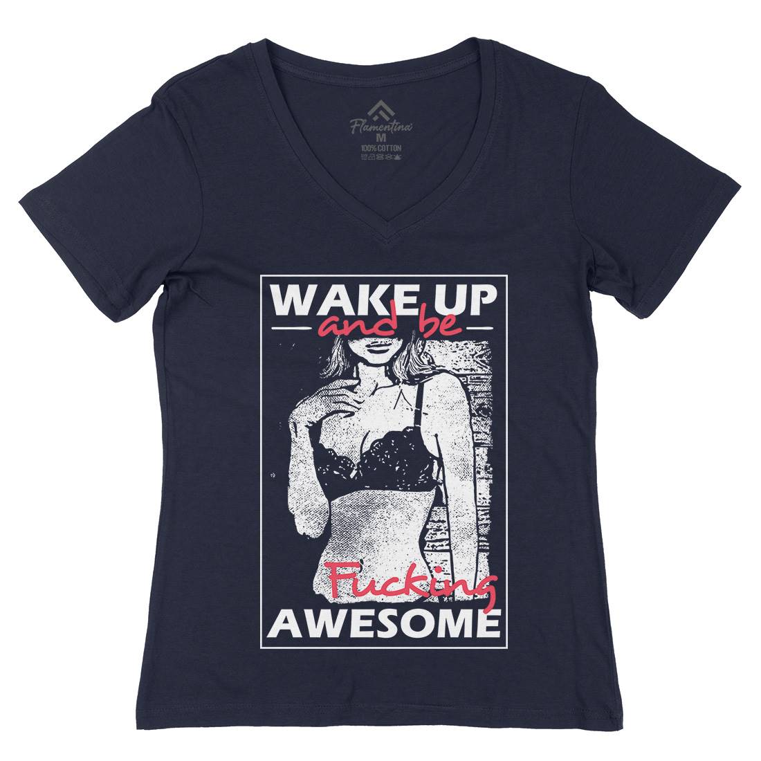 Wake Up And Be Awesome Womens Organic V-Neck T-Shirt Gym C993