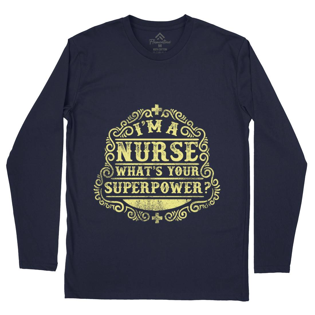 What&#39;s Your Superpower Mens Long Sleeve T-Shirt Work C996