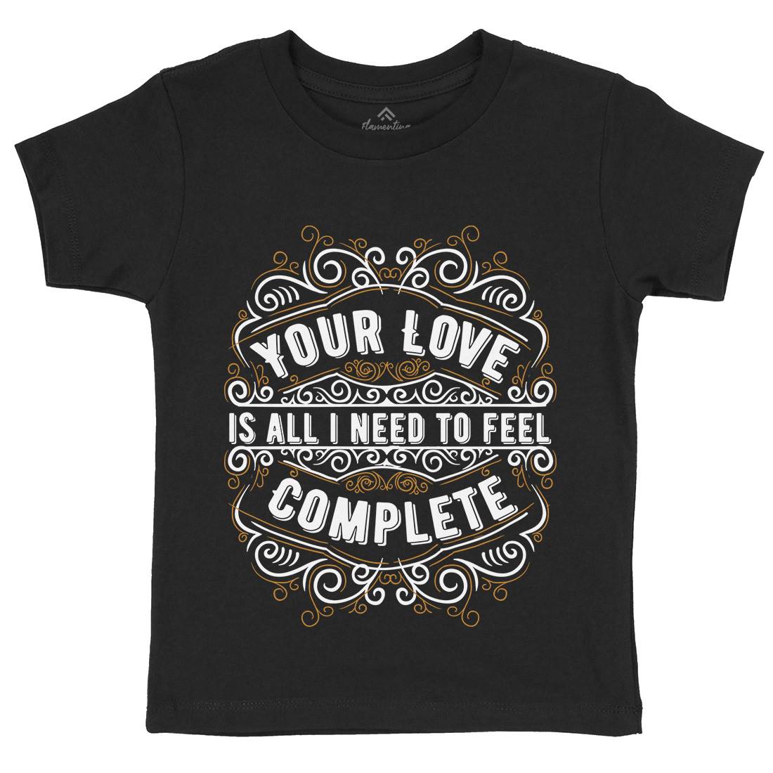 Your Love Kids Crew Neck T-Shirt Quotes C999