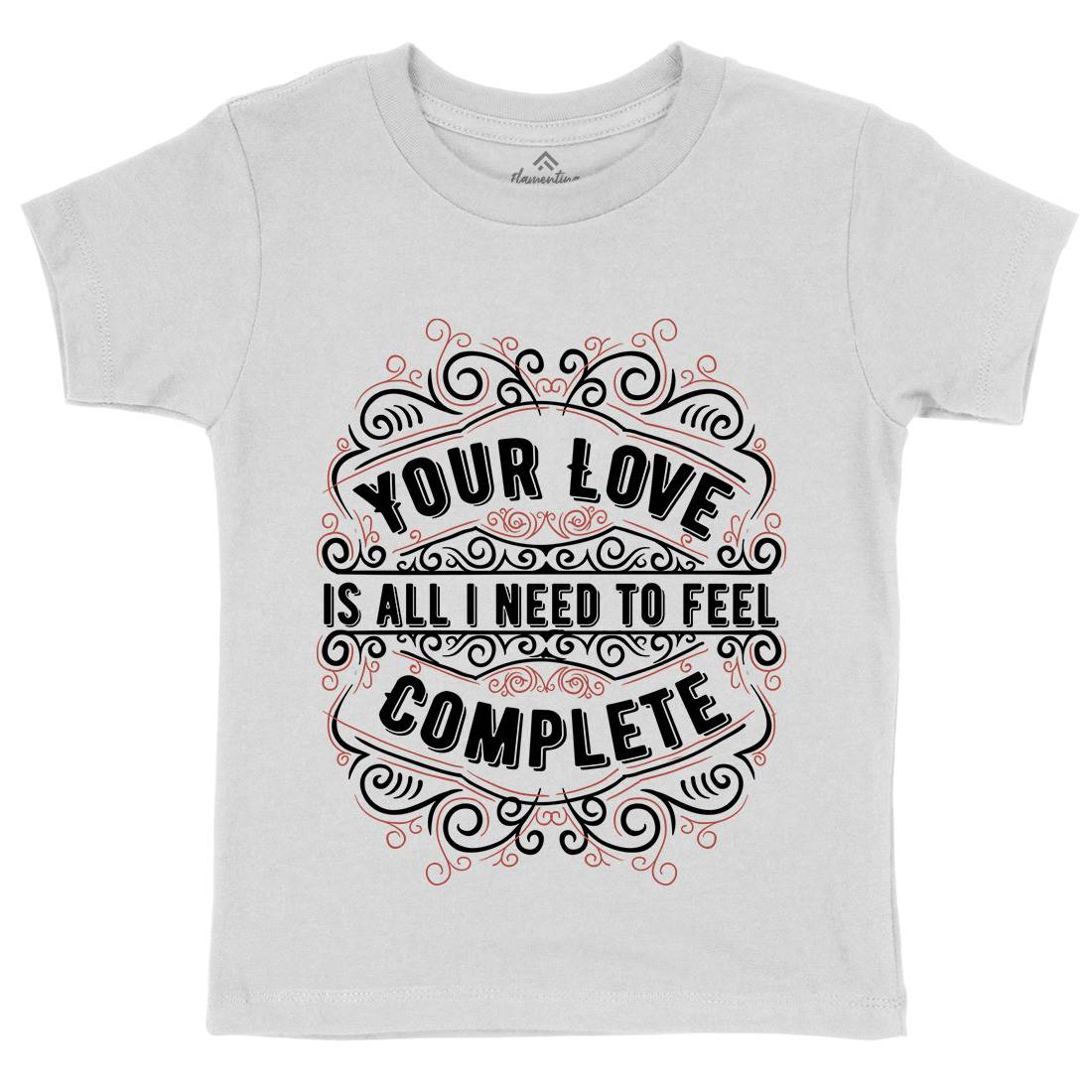 Your Love Kids Organic Crew Neck T-Shirt Quotes C999