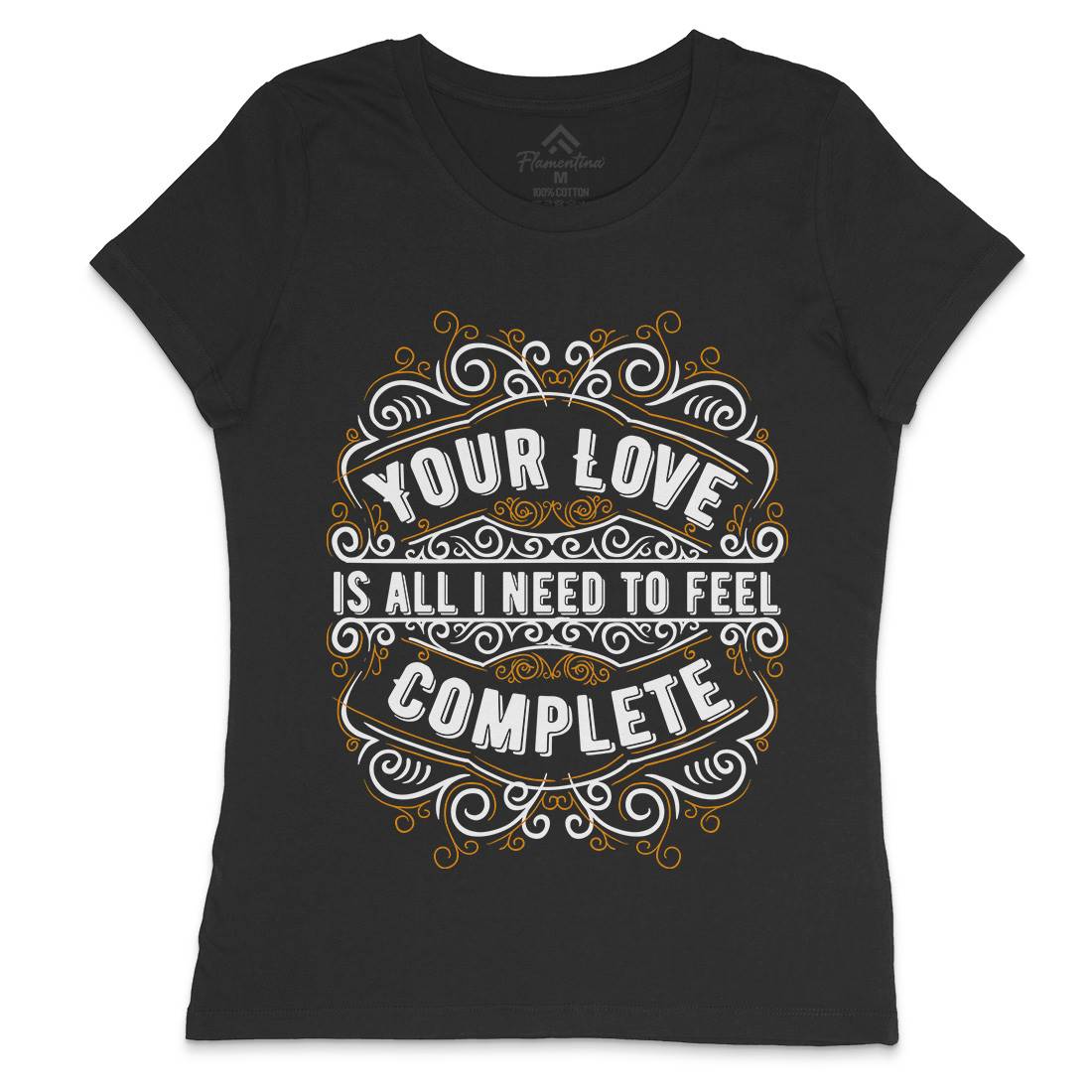 Your Love Womens Crew Neck T-Shirt Quotes C999