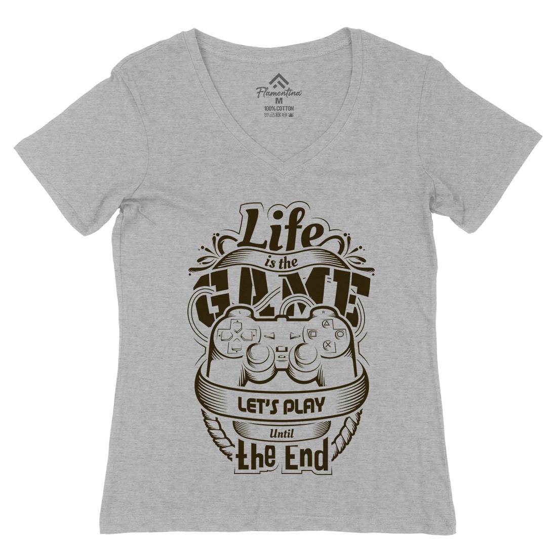 Life Is Game Womens Organic V-Neck T-Shirt Geek D055