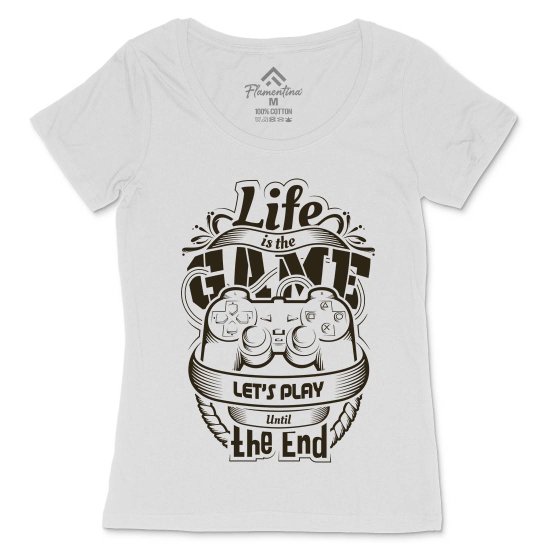 Life Is Game Womens Scoop Neck T-Shirt Geek D055