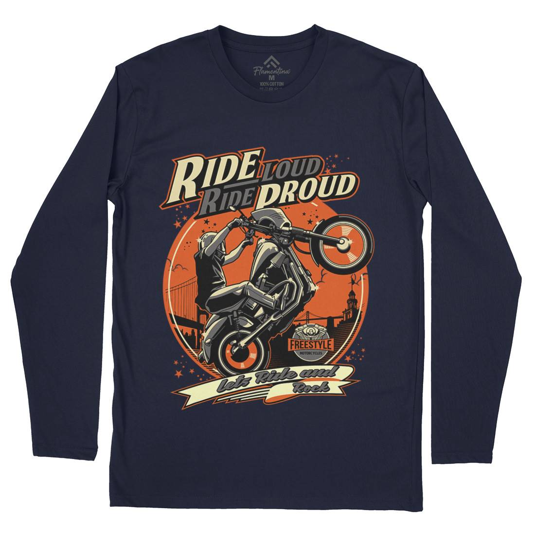 Ride Proud Mens Long Sleeve T-Shirt Motorcycles D070