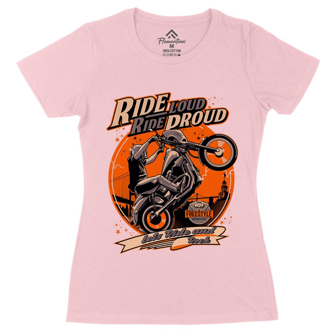 Ride Proud Womens Organic Crew Neck T-Shirt Motorcycles D070
