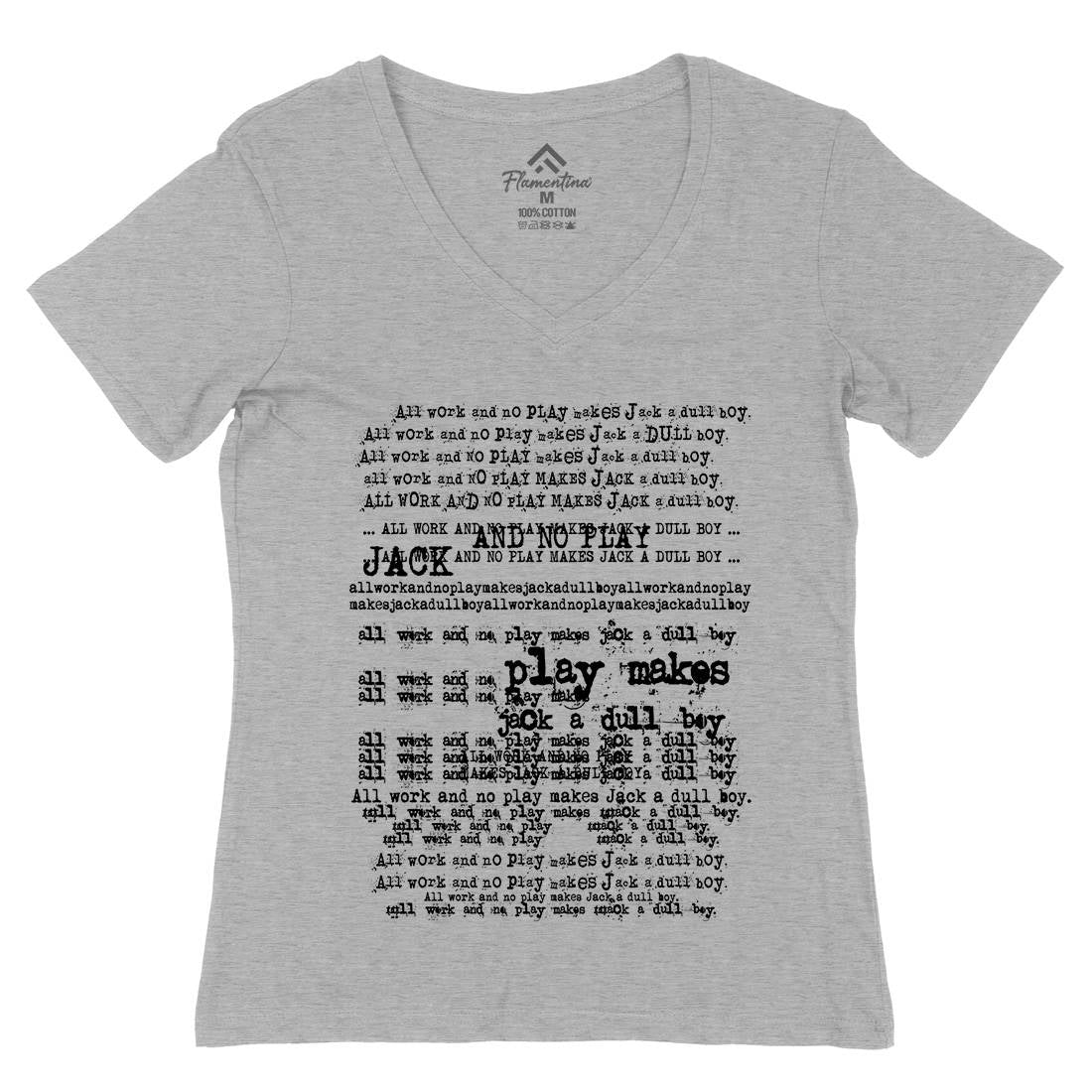 All Work And No Play Womens Organic V-Neck T-Shirt Horror D150