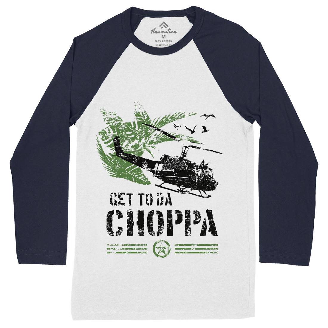 Get To The Chopper Mens Long Sleeve Baseball T-Shirt Army D235