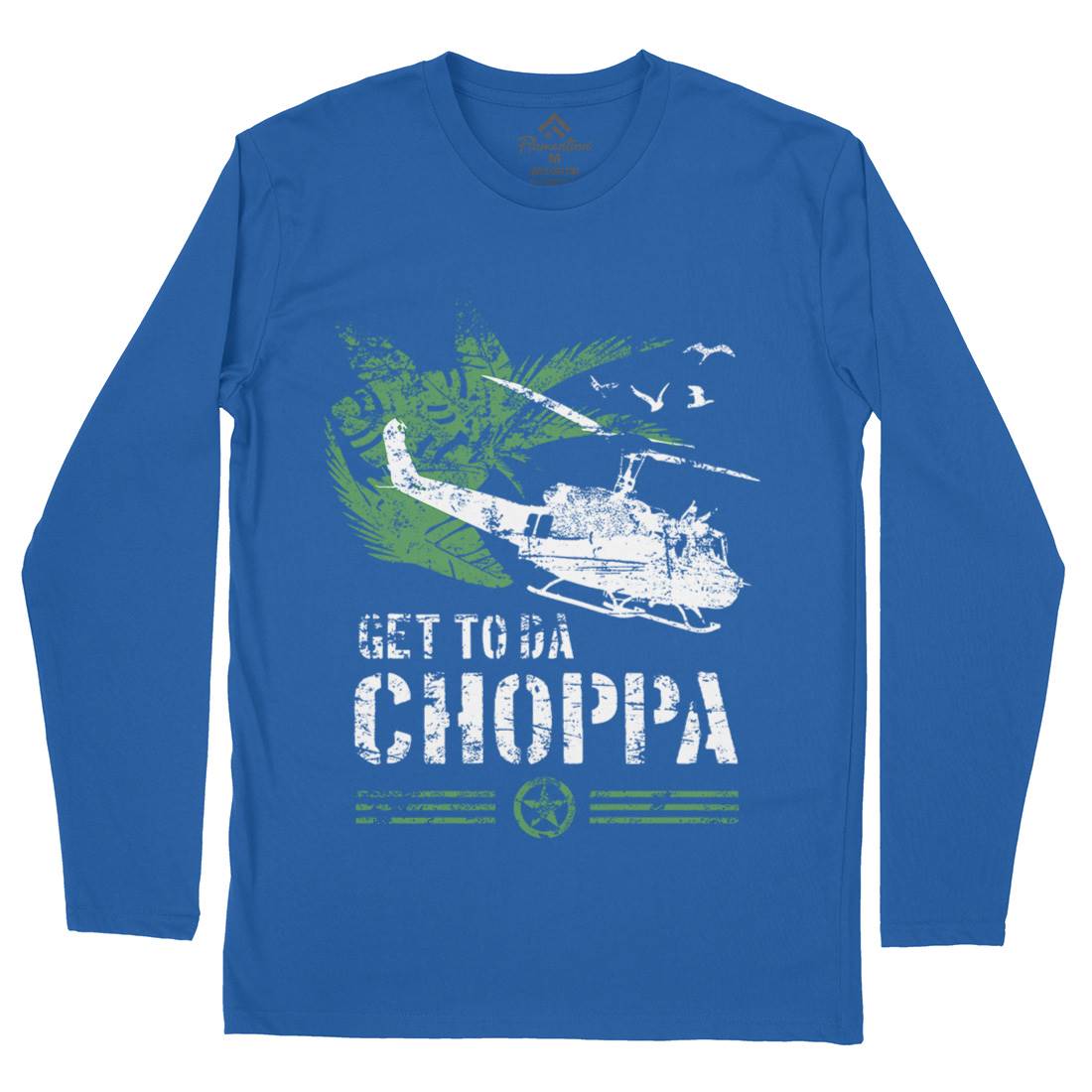 Get To The Chopper Mens Long Sleeve T-Shirt Army D235