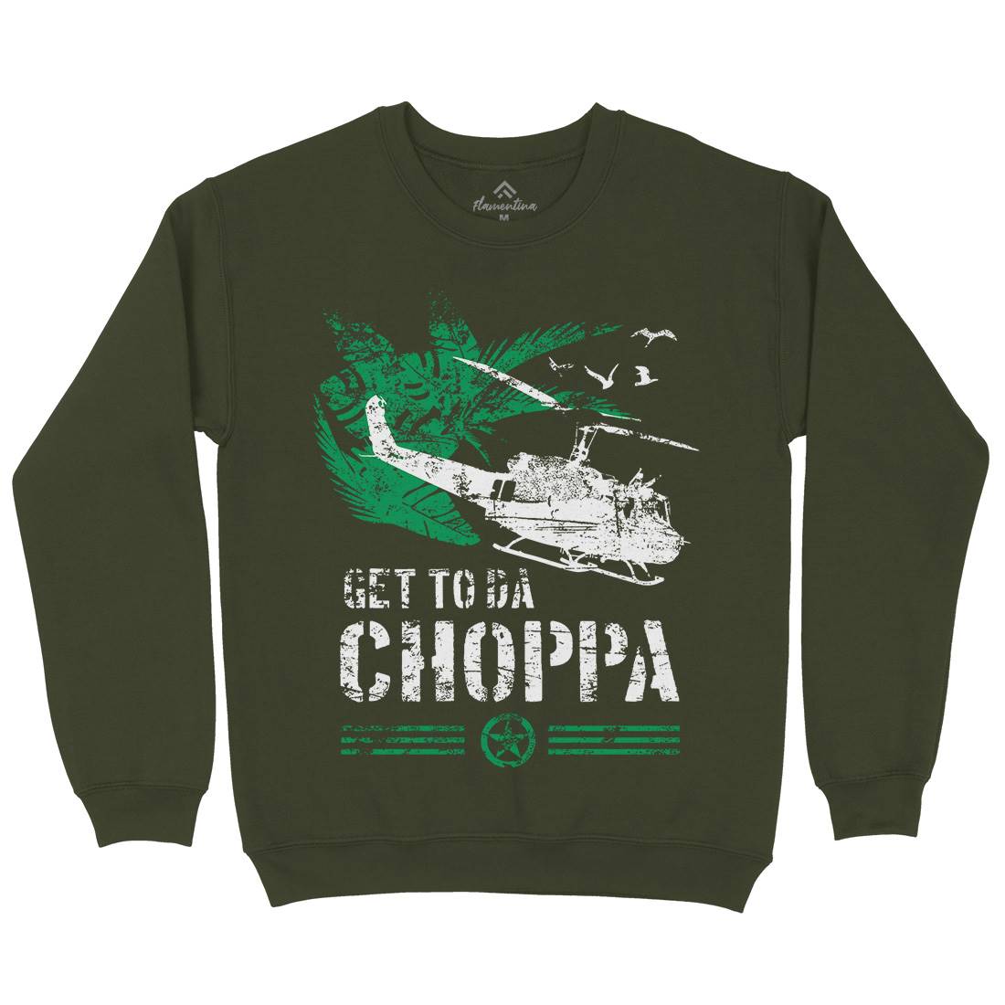 Get To The Chopper Mens Crew Neck Sweatshirt Army D235