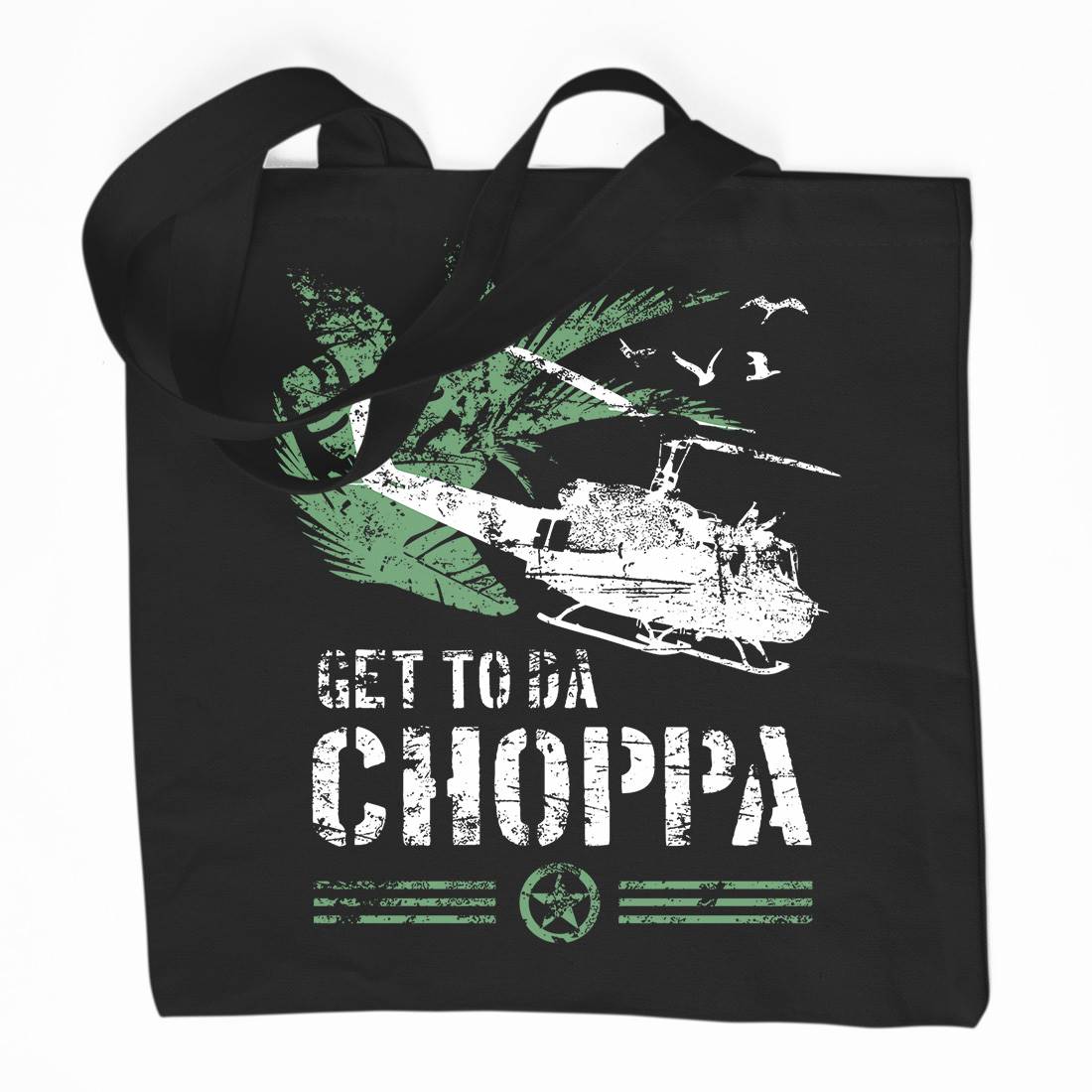 Get To The Chopper Organic Premium Cotton Tote Bag Army D235
