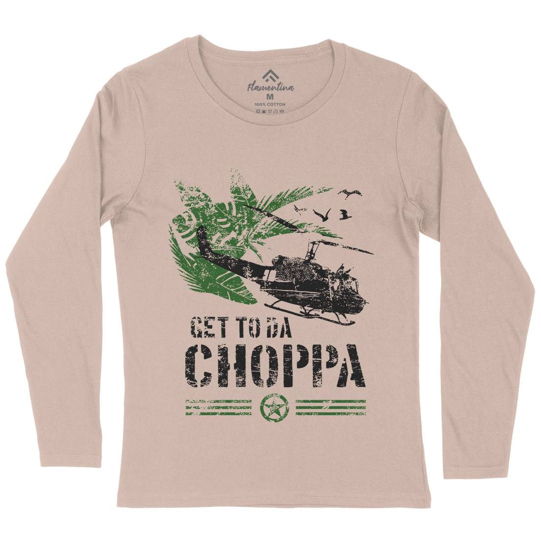 Get To The Chopper Womens Long Sleeve T-Shirt Army D235