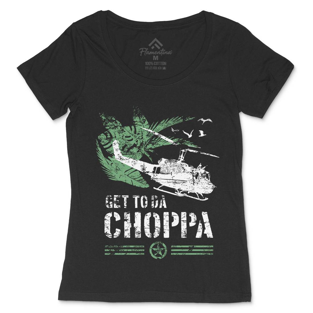 Get To The Chopper Womens Scoop Neck T-Shirt Army D235