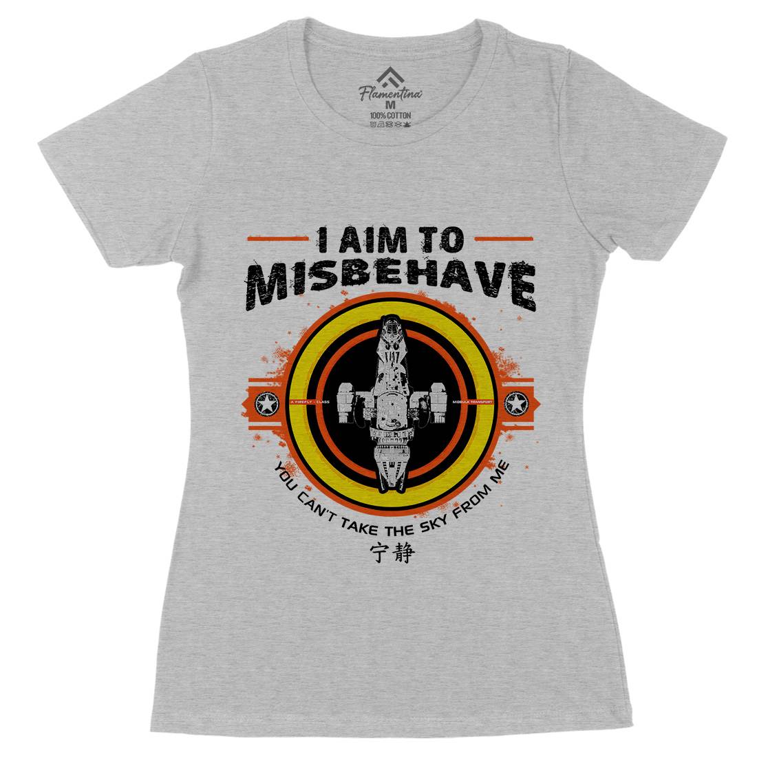 I Aim To Misbehave Womens Organic Crew Neck T-Shirt Space D352