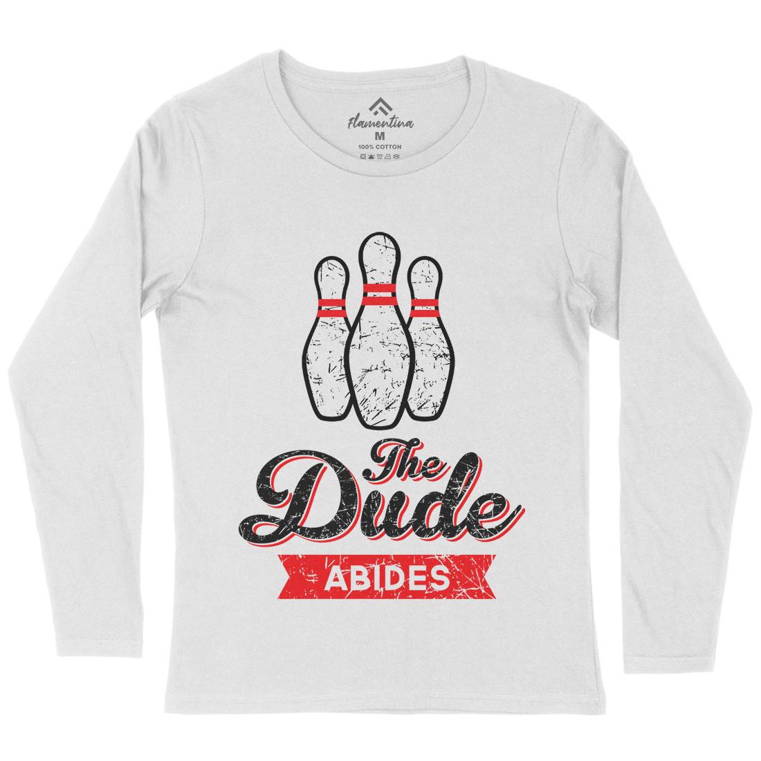 The Dude Womens Long Sleeve T-Shirt Sport D361