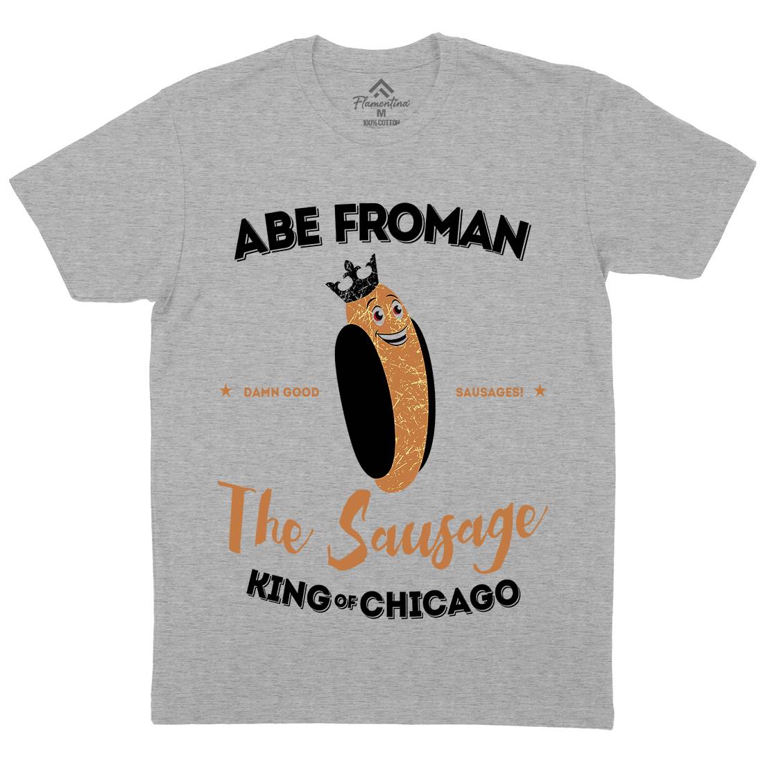 Abe Froman Mens Crew Neck T-Shirt Food D372