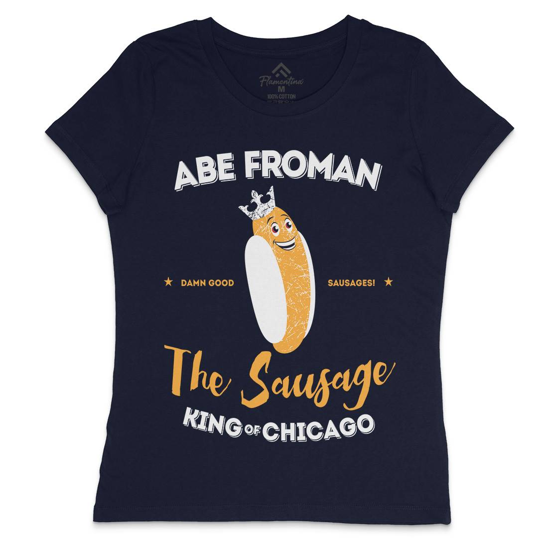 Abe Froman Womens Crew Neck T-Shirt Food D372