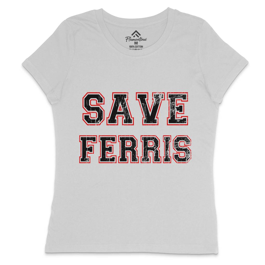 Save Ferris Womens Crew Neck T-Shirt Retro D382
