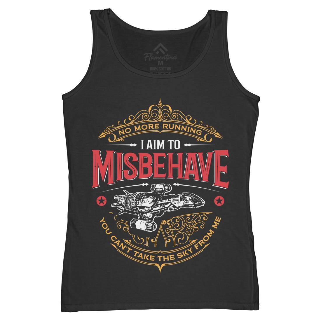 I Aim To Misbehave Womens Organic Tank Top Vest Space D435