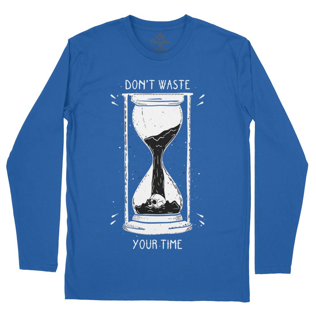 Don&#39;t Waste Your Time Mens Long Sleeve T-Shirt Quotes D452