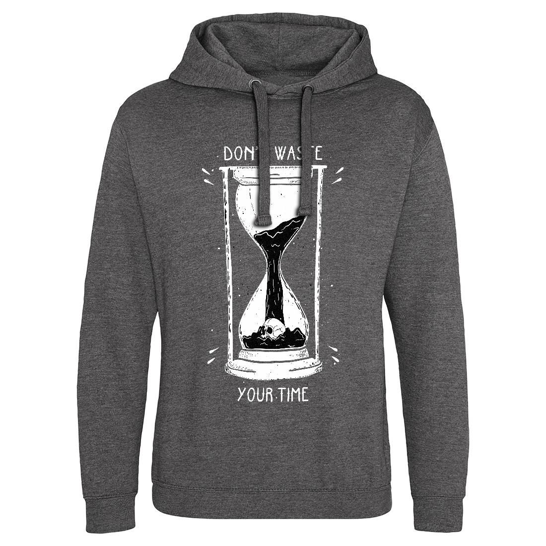 Don&#39;t Waste Your Time Mens Hoodie Without Pocket Quotes D452