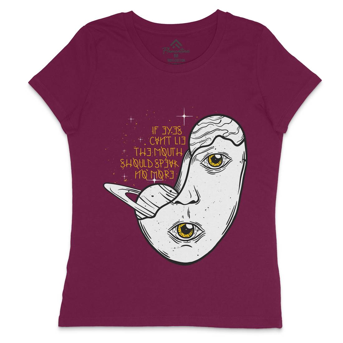 Eyes Can&#39;t Lie Womens Crew Neck T-Shirt Quotes D455