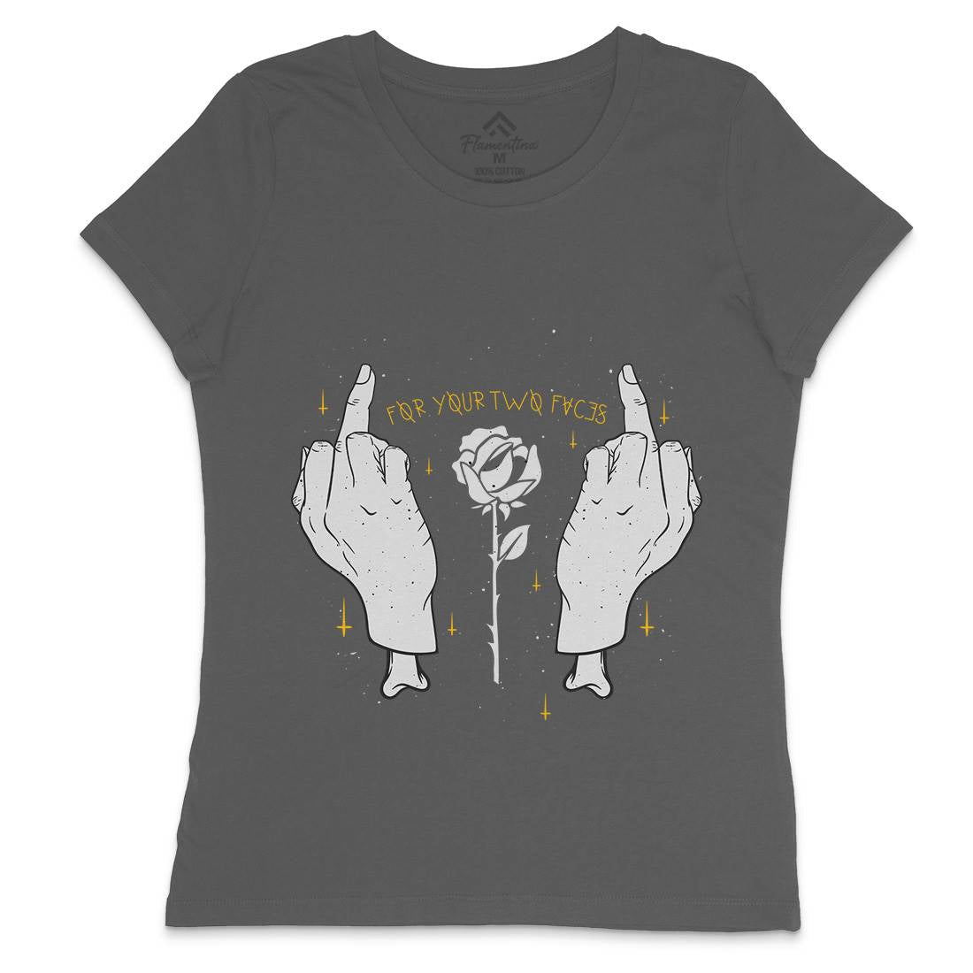 For Your Two Faces Womens Crew Neck T-Shirt Quotes D456