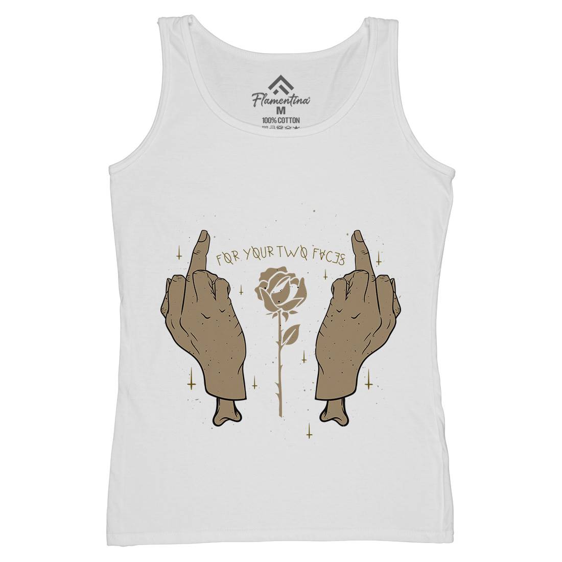 For Your Two Faces Womens Organic Tank Top Vest Quotes D456