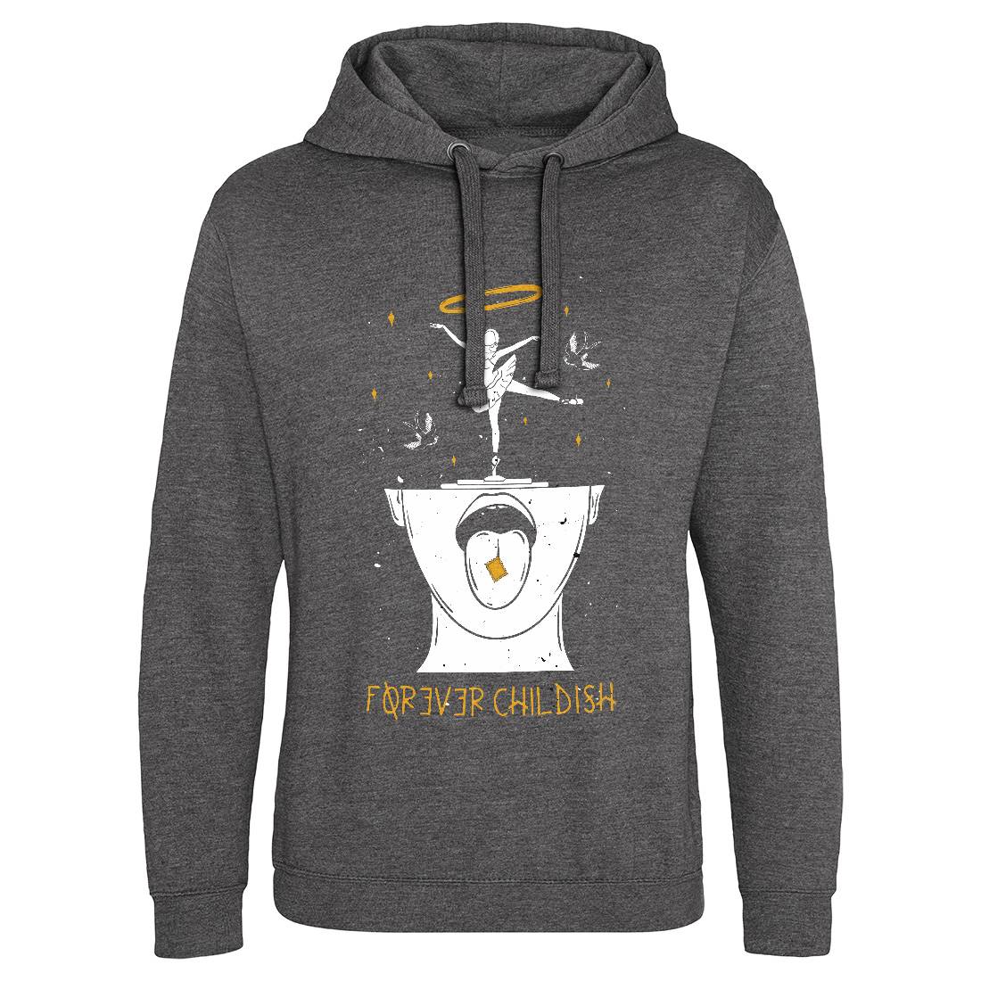 Forever Childish Mens Hoodie Without Pocket Quotes D457