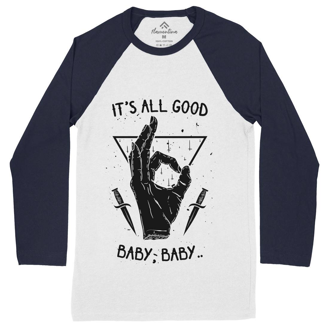 It&#39;s All Good Mens Long Sleeve Baseball T-Shirt Quotes D468