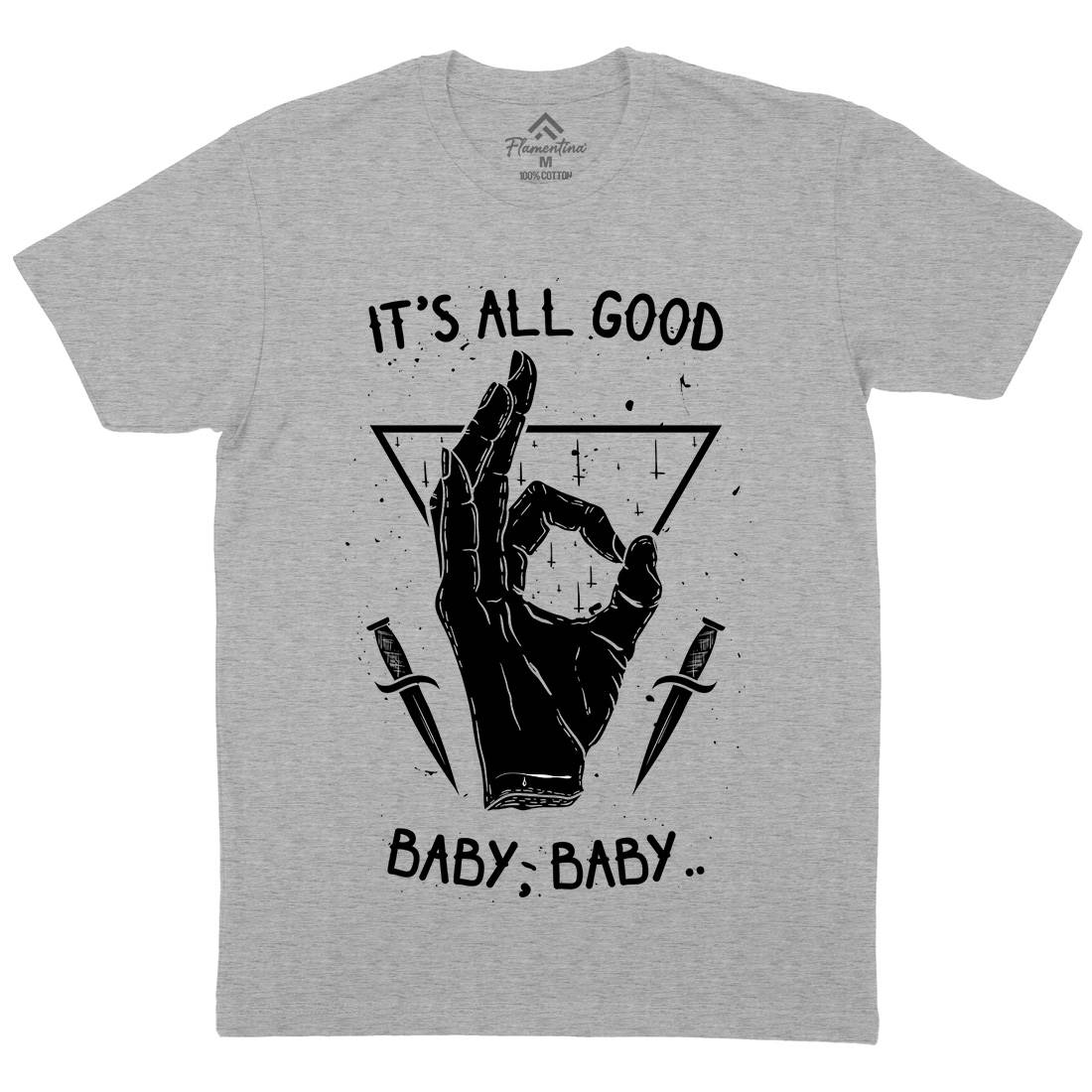 It&#39;s All Good Mens Crew Neck T-Shirt Quotes D468
