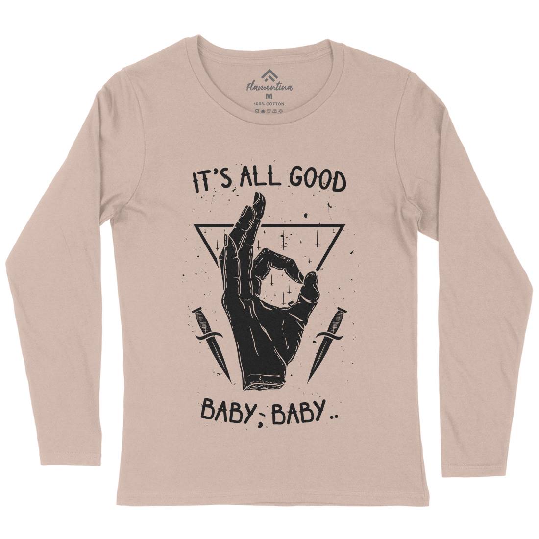 It&#39;s All Good Womens Long Sleeve T-Shirt Quotes D468