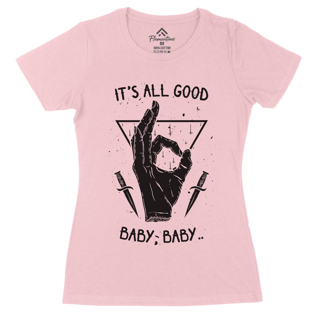 It&#39;s All Good Womens Organic Crew Neck T-Shirt Quotes D468