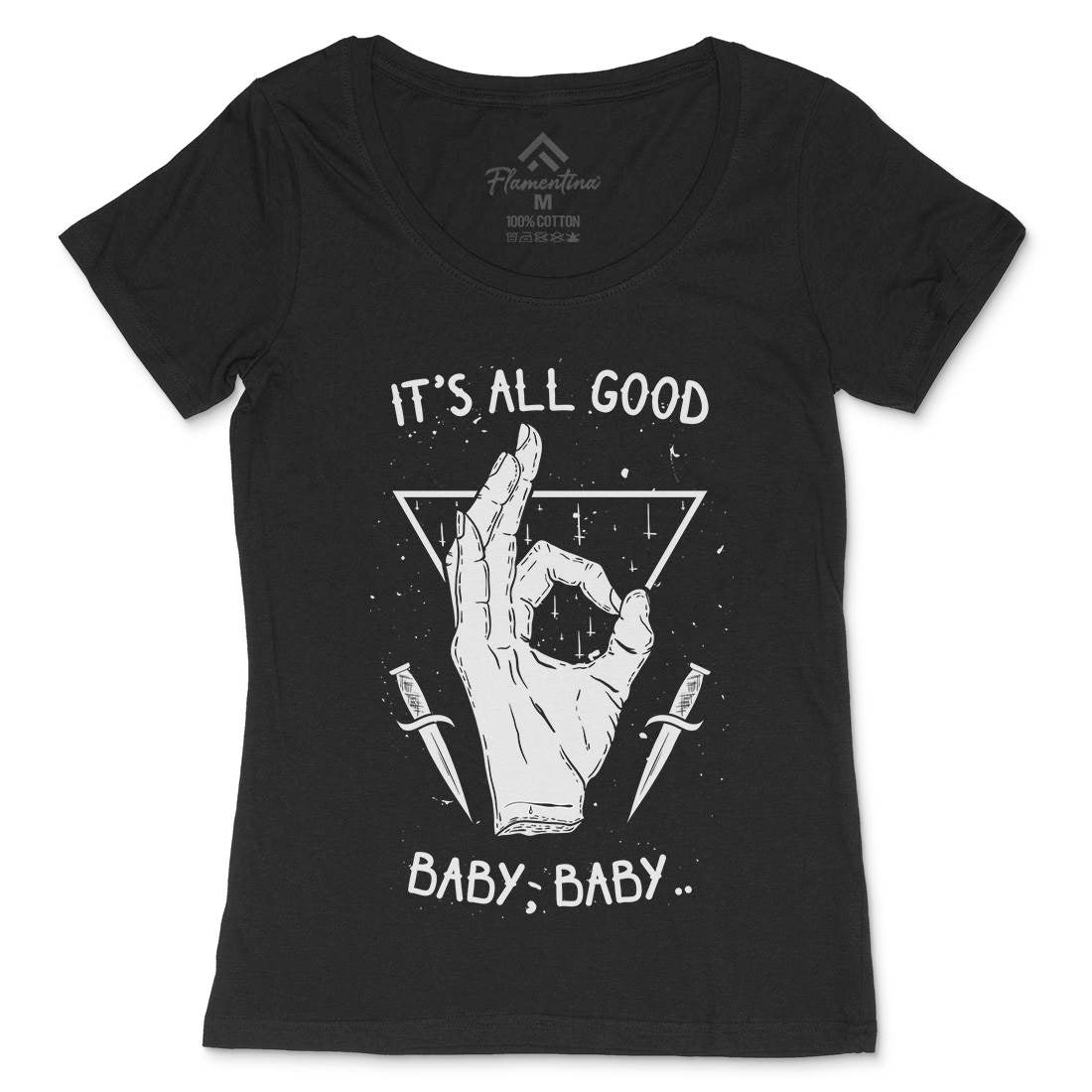 It&#39;s All Good Womens Scoop Neck T-Shirt Quotes D468